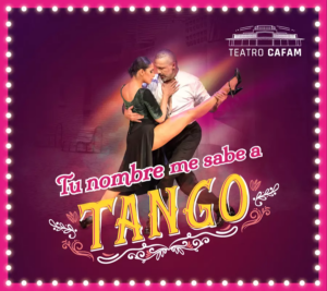 Llega tu nombre me sabe a tango": Un Viaje Emocional al Corazón del Tango en el Teatro Cafam de Bogotá