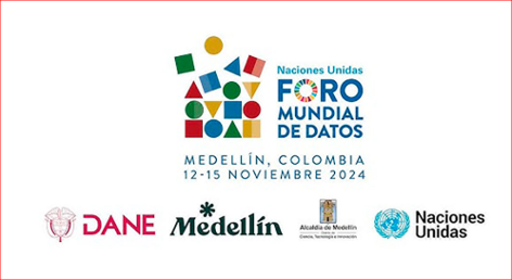 Los desafíos globales en el uso de datos serán debatidos en el V Foro Mundial de Datos de la ONU que se realizará en Medellín