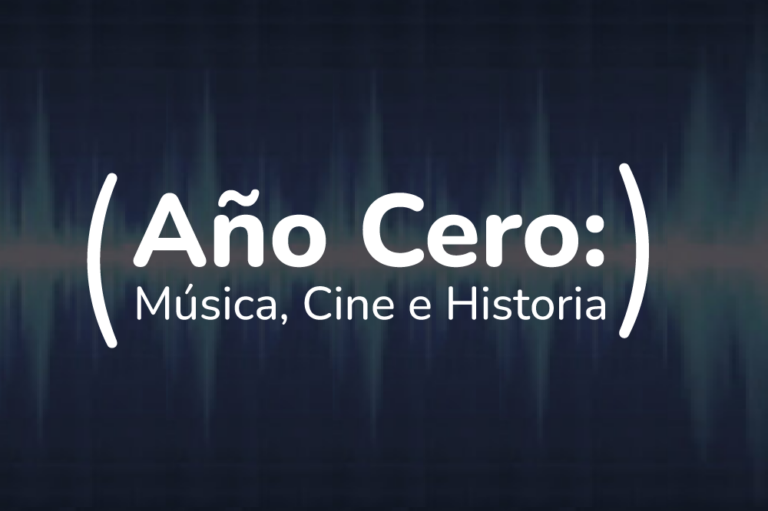 Año Cero: Música, Cine e Historia